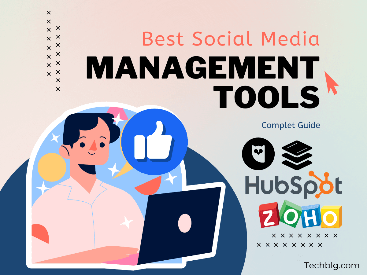 Best Tools for Social Media Management