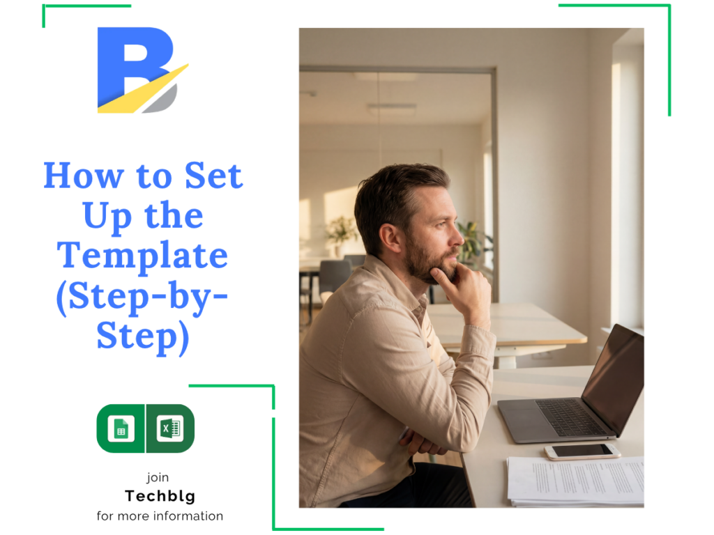 How to Set Up the Template