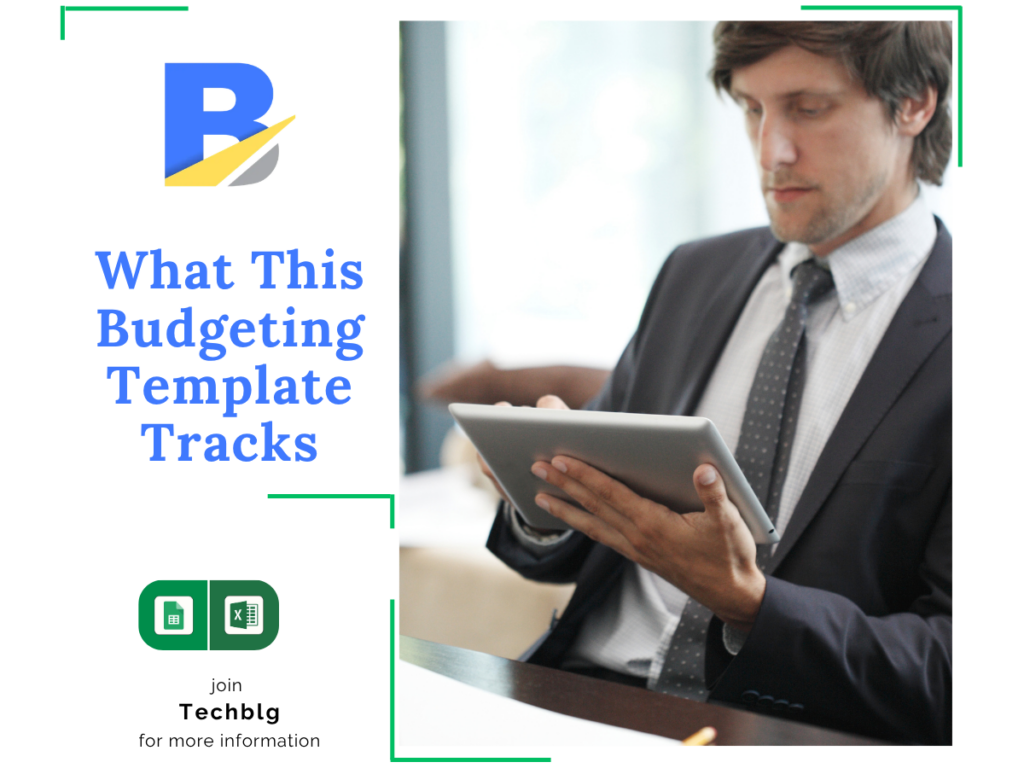 What This Budgeting Template Tracks